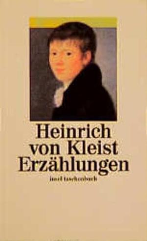 Erzählungen by Heinrich von Kleist