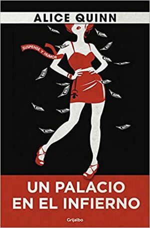 Un palacio en el infierno by Alice Quinn