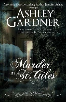 Murder in St. Giles by Jennifer Ashley, Ashley Gardner