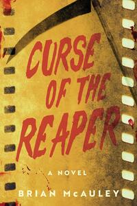 Curse of the Reaper by Brian McAuley