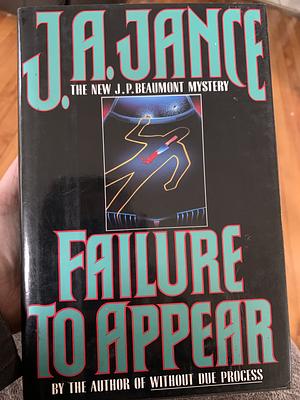 Failure to Appear by J.A. Jance