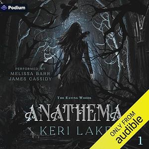 Anathema by Keri Lake