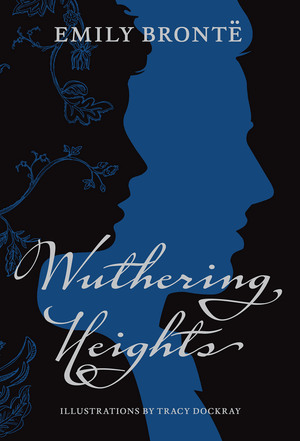 Wuthering Heights by Emily Brontë