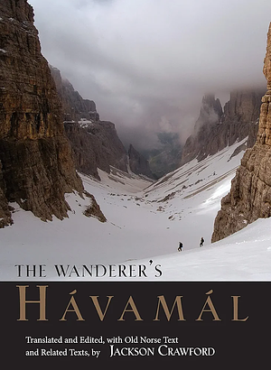 The Wanderer's Havamal by Anonymous