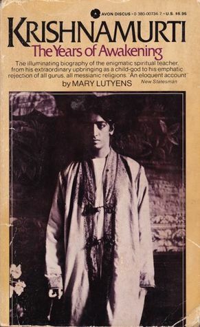 Krishnamurti: The Years of Awakening by Mary Luyters, Mary Lutyens