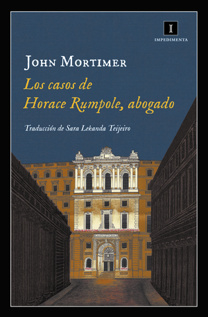 Los casos de Horace Rumpole, abogado by John Mortimer