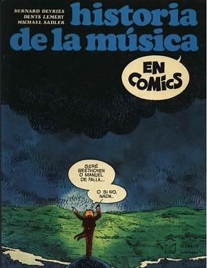 Historia de la música en cómics by Bernard Deyriès, Bernard Deyriès