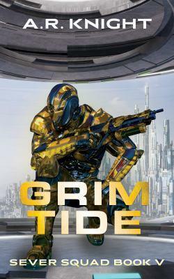 Grim Tide by A.R. Knight