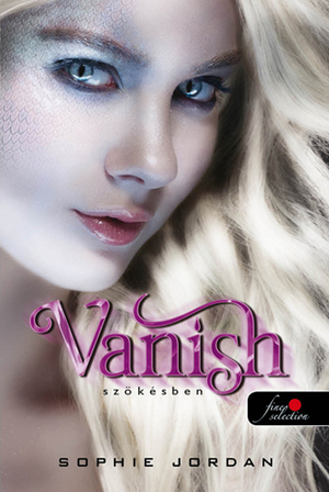 Vanish – Szökésben by Sophie Jordan