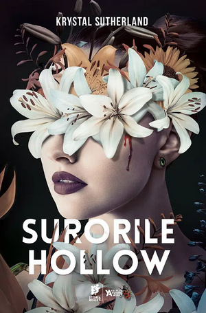 Surorile Hollow by Krystal Sutherland