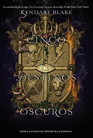 Cinco destinos oscuros by Kendare Blake