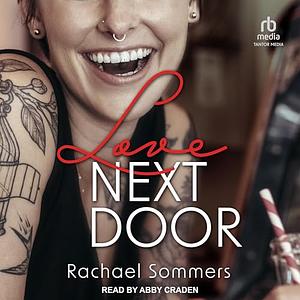 Love Next Door by Rachael Sommers