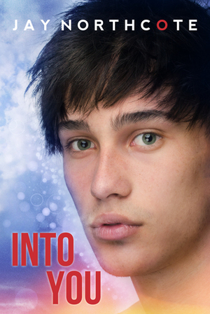 Into You by Jay Northcote
