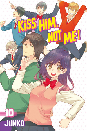 Kiss Him, Not Me!, Vol. 10 by Junko