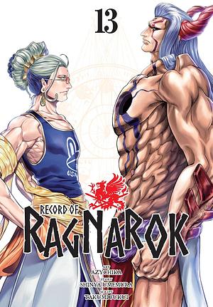 Record of Ragnarok, Vol. 13 by Shinya Umemura, Takumi Fukui