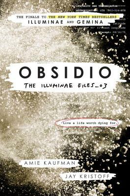 Obsidio by Amie Kaufman, Jay Kristoff