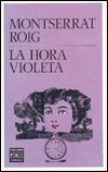 La hora violeta by Montserrat Roig