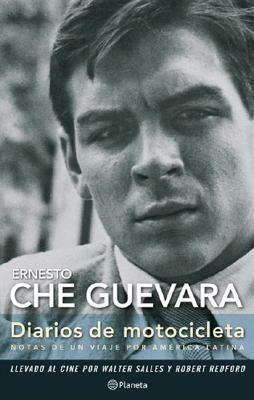Diarios de Motocicleta by Ernesto Che Guevara