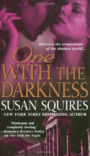 One With the Darkness by Susan Squires