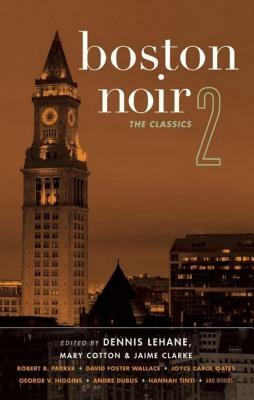 Boston Noir 2: The Classics by 