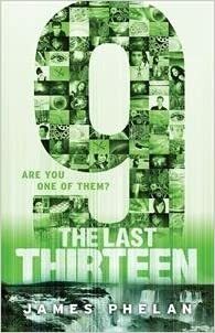 The Last Thirteen: 9 by James Phelan