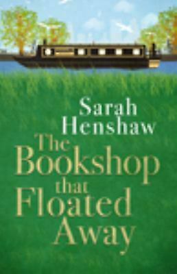 The Bookshop That Floated Away by Sarah Henshaw