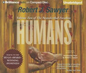 Humans by Robert J. Sawyer