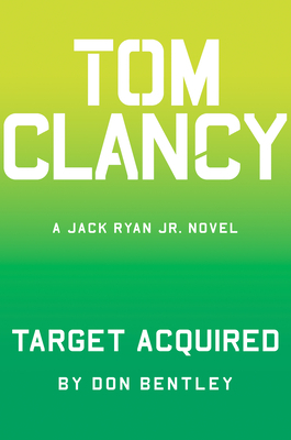 Tom Clancy Target Acquired by Don Bentley