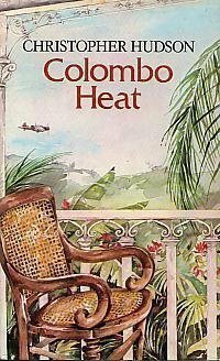 Colombo Heat by Christopher Hudson