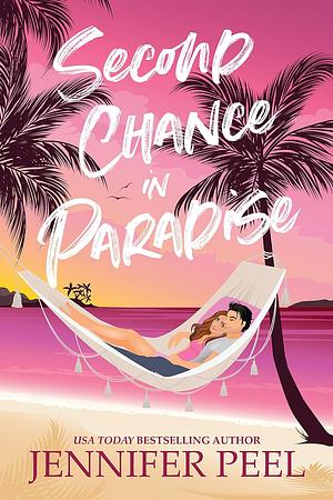 Second Chance in Paradise by Jennifer Peel