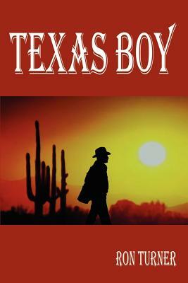 Texas Boy by Ron Turner