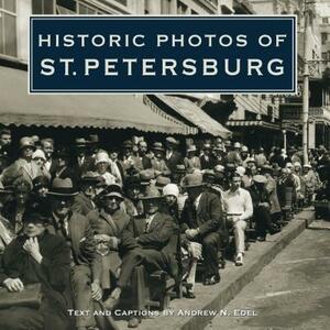 Historic Photos of St. Petersburg by 