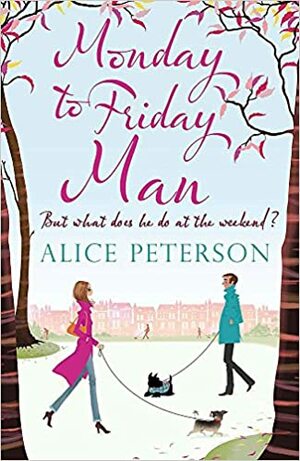 Mandag til fredagsmannen by Alice Peterson