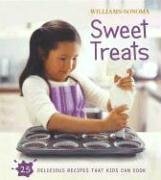 Williams-Sonoma Kids in the Kitchen: Sweet Treats by Williams-Sonoma, Chuck Williams, Jason Lowe, Carolyn Beth Weil