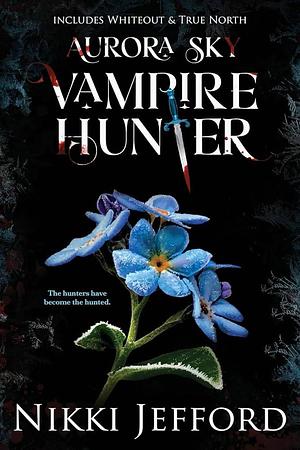 Aurora Sky Vampire Hunter, Duo 3 by Nikki Jefford