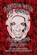 Sleeping with the Undead by Samantha Stone