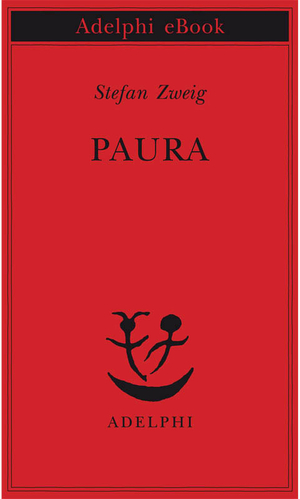 Paura by Stefan Zweig