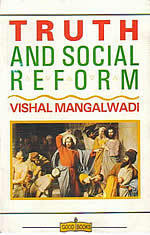 Truth And Social Reform by Vishal Mangalwadi