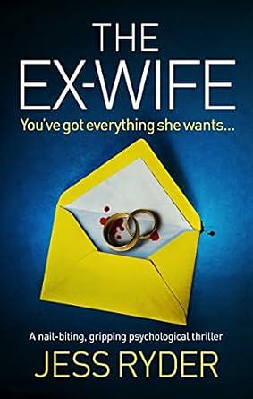 The Ex-Wife by Jess Ryder