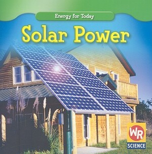 Solar Power by Tea Benduhn