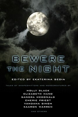 Bewere the Night by Ekaterina Sedia