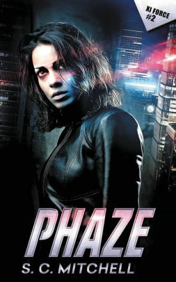 Phaze by S.C. Mitchell