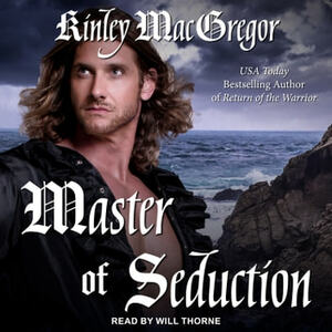 Master of Seduction by Kinley MacGregor