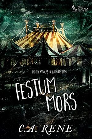 Festum Mors by C.A. Rene