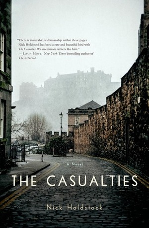 The Casualties by Nick Holdstock