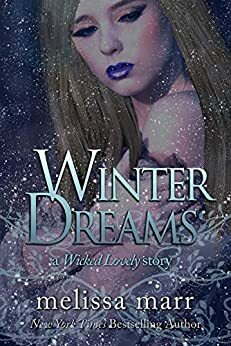 Winter Dreams: A Wicked Lovely Story by Melissa Marr