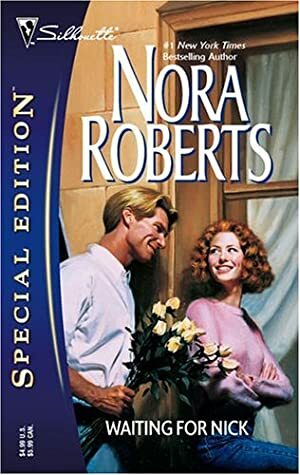 Waiting for Nick by Nora Roberts