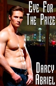 Eye for the Prize by Darcy Abriel