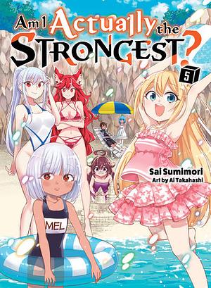 Am I Actually the Strongest? Volume 5 by Sai Sumimori