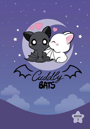 Cuddly Bats, Book 2 by Cuddly Bats Comics